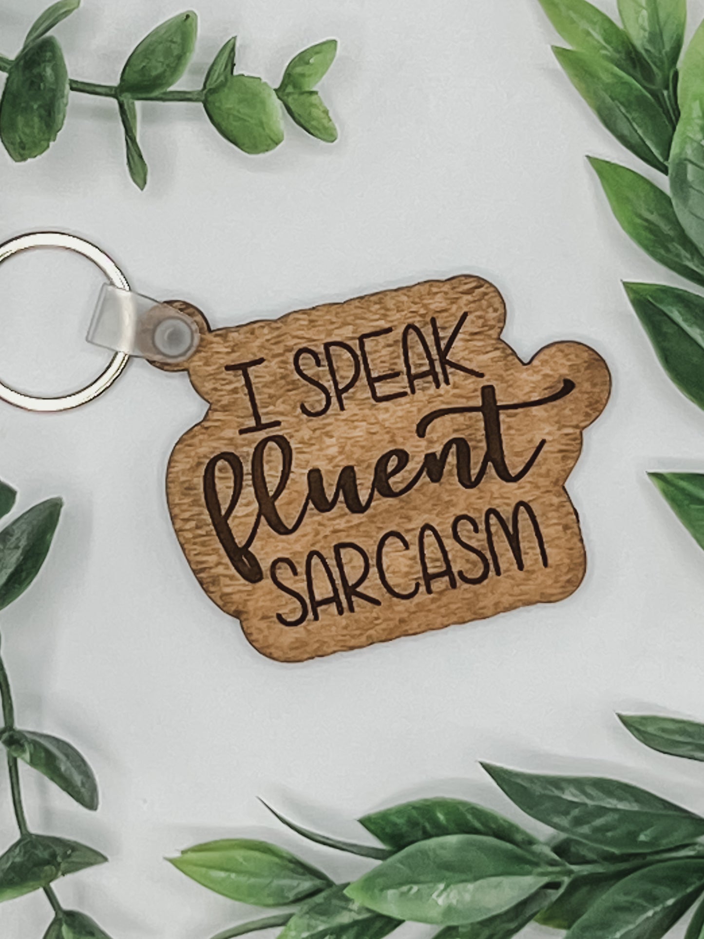 I speak fluent sarcasm