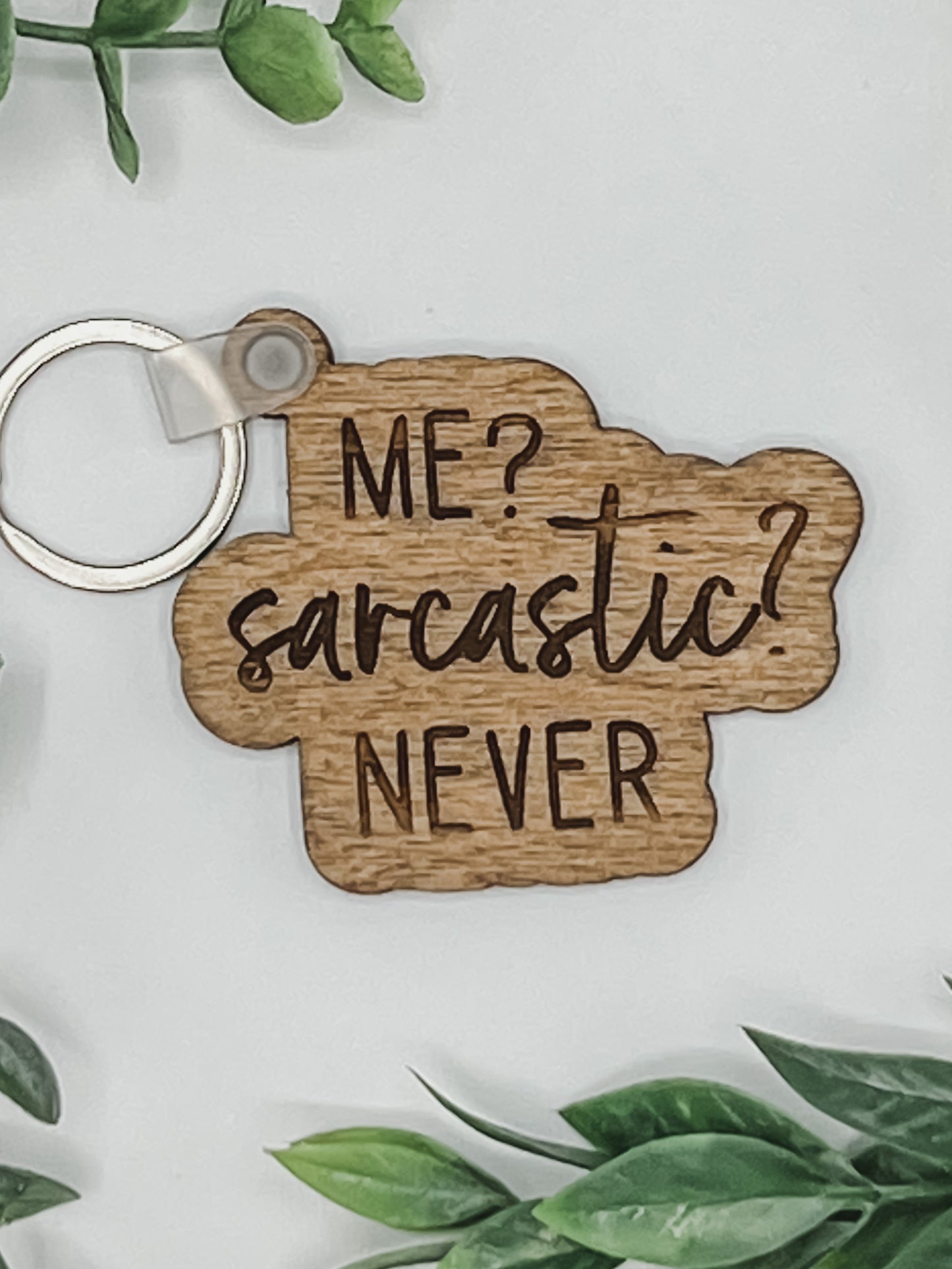 Me? Sarcastic? Never