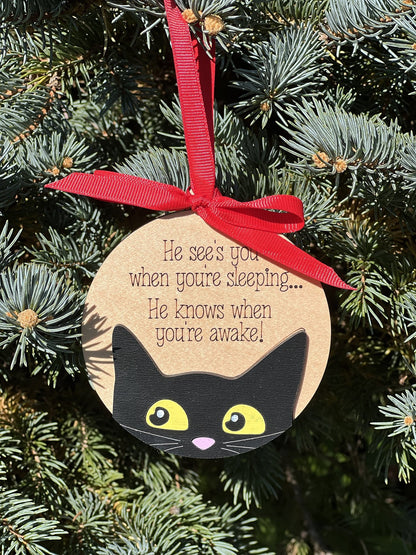 He sees you when you're sleeping black cat ornament