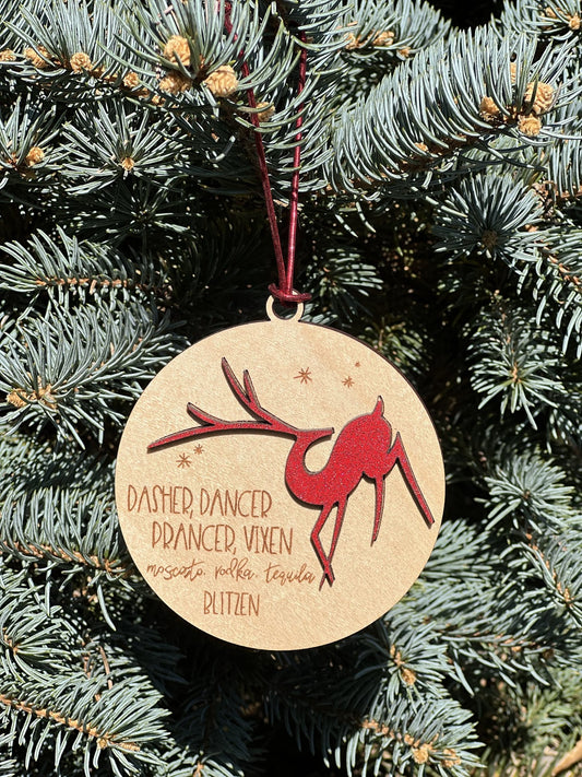 Moscato, vodka, tequila, Blitzen reindeer ornament