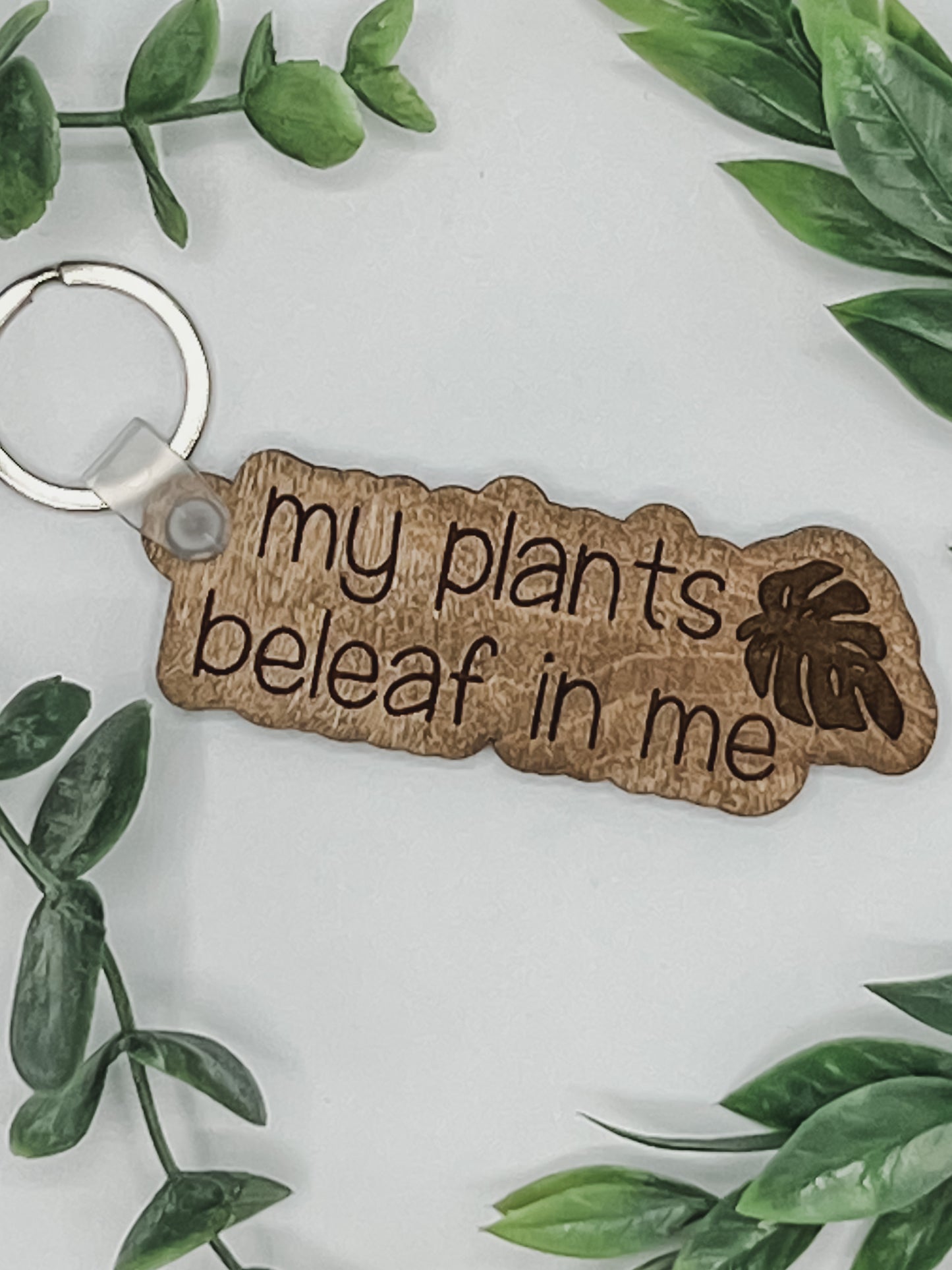 My plants beleaf in me